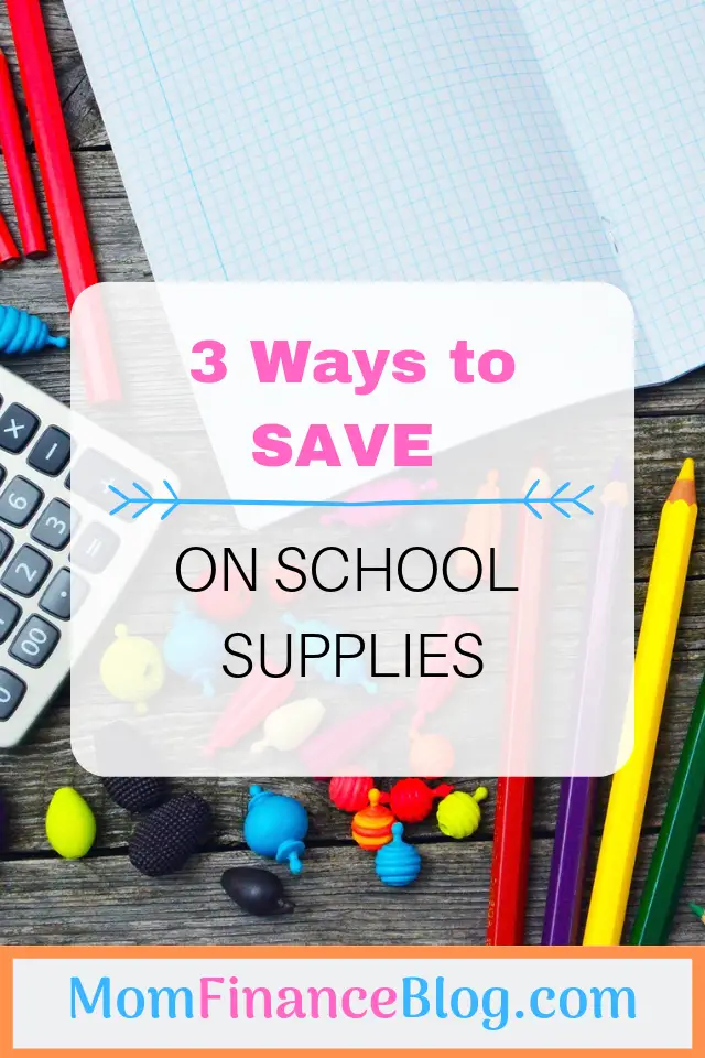 3 Ways to Save on School Supplies