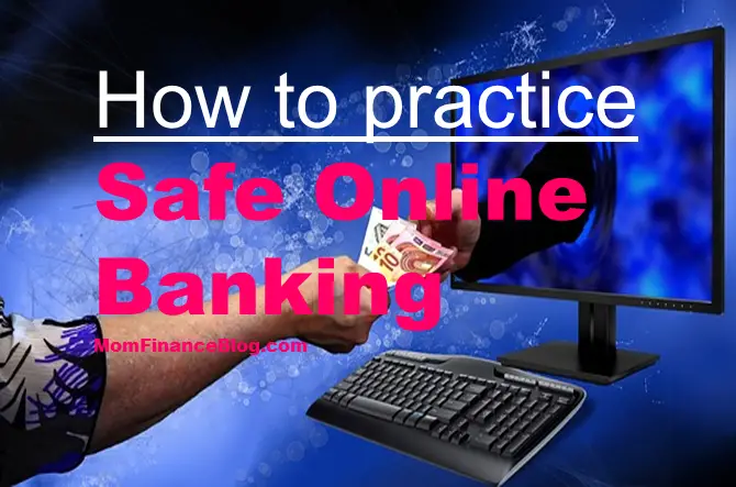 Online Banking Is It Safe