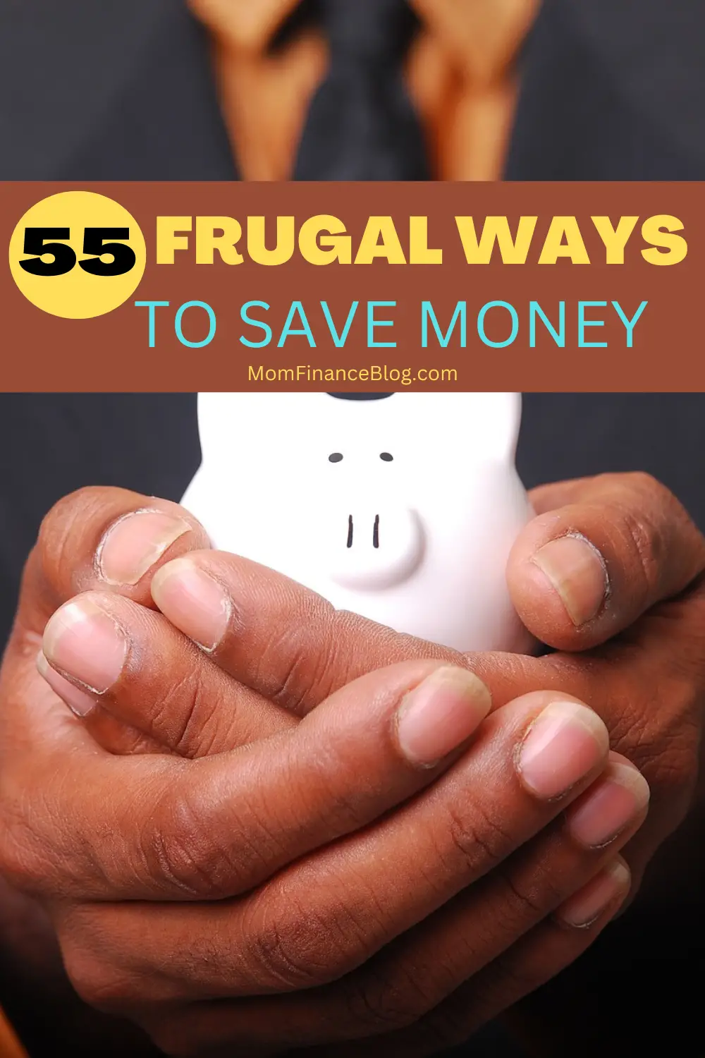 Frugal Ways to Save Money, Mom Finance Blog